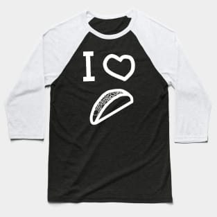 Whiteline I Heart Tacos Baseball T-Shirt